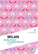 Milan : Audacieuse et orgueilleuse