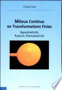 Milieux continus en transformations finies