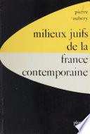 Milieux juifs de la France contemporaine à travers leurs écrivains