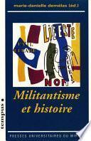 Militantisme et histoire