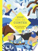 Mille ans de contes mythologie grecque