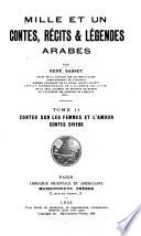 Mille et un contes: Contes sur les femmes et l'amour, contes divers