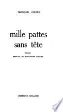 Mille pattes sans tête