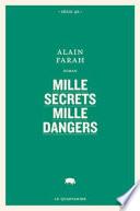 Mille secrets mille dangers