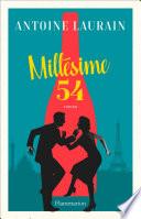 Millésime 54