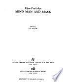 Mind, Man, and Mask