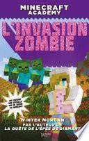 Minecraft Academy - L'Invasion zombie