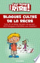 Mini c'est pour rire 14 : Les Blagues cultes de la récré