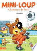 Mini-Loup champion de foot