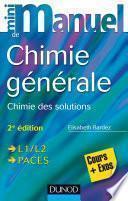 Mini Manuel de Chimie générale - 2e éd.