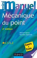 Mini Manuel de Mécanique du point - 2e édition
