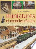Miniatures et modèles réduits