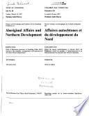 Minutes of Proceedings and Evidence of the Standing Committee on Aboriginal Affairs and Northern Development