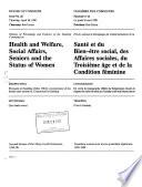 Minutes of Proceedings and Evidence of the Standing Committee on Health and Welfare, Social Affairs, Seniors and the Status of Women