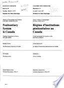 Minutes of Proceedings and Evidence of the Sub-Committee on the Penitentiary System in Canada