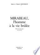 Mirabeau, l'homme à la vie brûlée