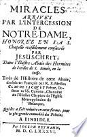 Miracles arrivés par l'intercession de Notre Dame ...