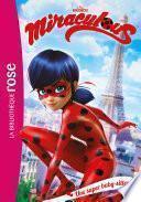 Miraculous 01 - Une super baby-sitter