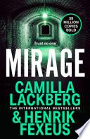 Mirage (Mina Dabiri and Vincent Walder, Book 3)