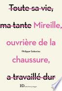 Mireille, ouvrière de la chaussure