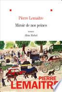 Miroir de nos peines