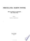 Miscellanea Martin Wittek