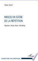 Mise(s) en scène de la répétition