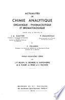 Mises au point de chimie analytique, organique, pharmaceutique et bromatologique
