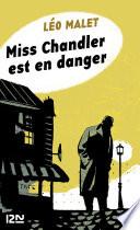 Miss Chandler est en danger