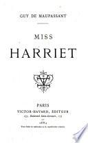 Miss Harriet. Vienne o.J. 291 S.