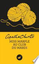 Miss Marple au club du mardi (Nouvelle traduction révisée)