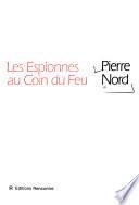 Miss Péril Jaune ; Les espionnes au coin du feu
