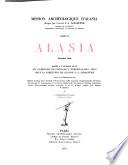 Mission archéologique d'Alasia: Alasia. 1- série