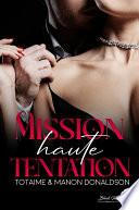 Mission haute tentation