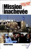 Mission inachevée