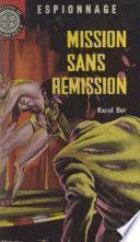 Mission sans rémission