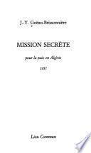 Mission secrète pour la paix en Algérie
