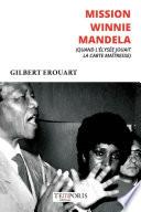 Mission Winnie Mandela