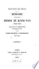 Missions de Chine, mémoire sur l'état actuel de la mission du Kiang-nan, 1842-1855