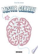 Mister cerveau