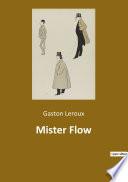 Mister Flow