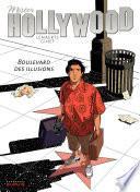 Mister Hollywood - Tome 1 - Boulevard des illusions