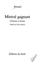 Mistral gagnant