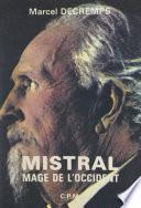 Mistral, mage de l'Occident