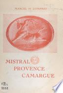Mistral, Provence, Camargue