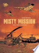 Misty Mission T1