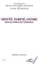 Mixité, parité, genre