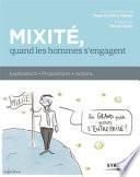 Mixité, quand les hommes s'engagent