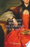 Mme du Deffand et son monde