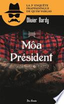 Môa Président